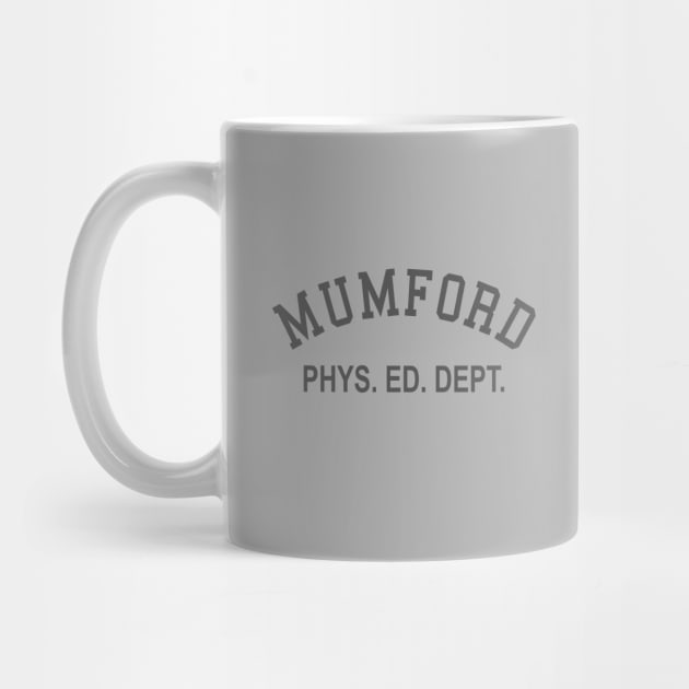 Mumford Phys Ed Dept by dumbshirts